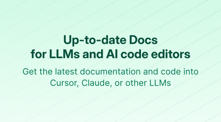 Context7 - Up-to-date code documentation for LLMs and AI code editors